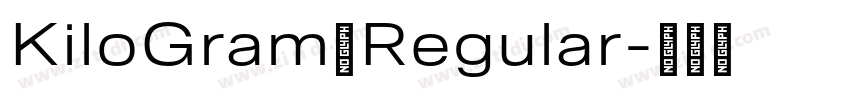 KiloGram Regular字体转换